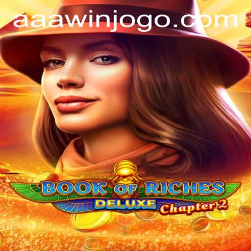 Discover the Thrills of Book of Riches Deluxe Chapter 2 and Seamless aaawin PH Login